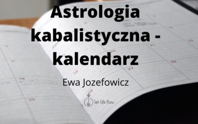 Astrologia kabalistyczna – kalendarz