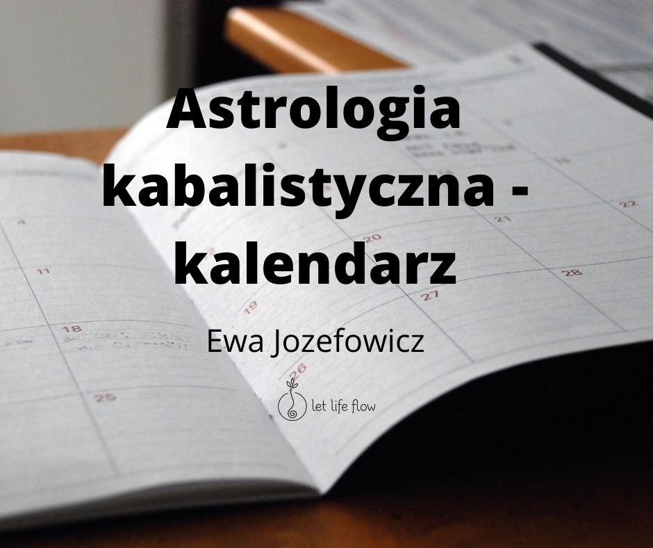 Astrologia kabalistyczna - kalendarz