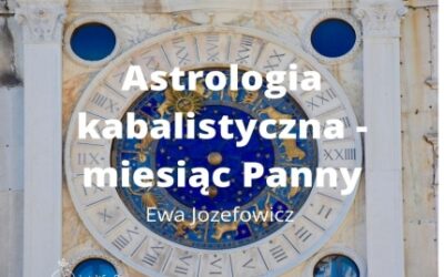 Astrologia kabalistyczna – miesiąc Panny